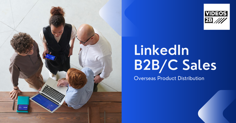 Leveraging LinkedIn and YouTube for Effective B2B/C Networking and Video Advertising