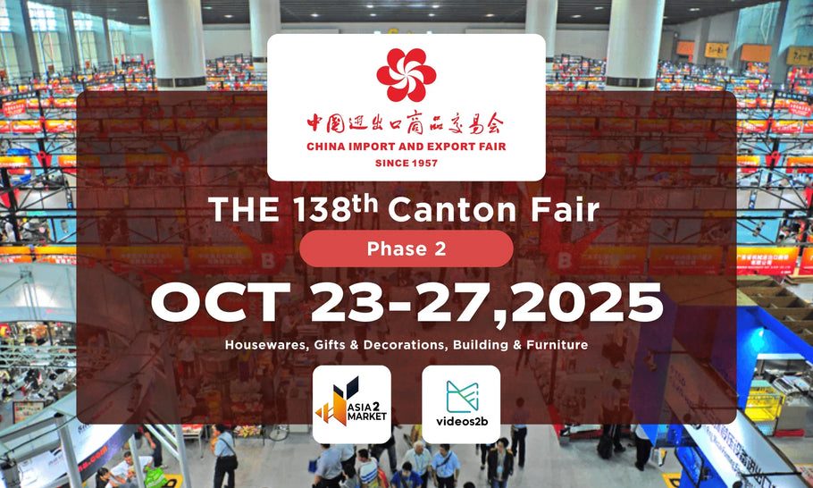 Canton fair 2025 - Brand discovery during the Chinese Show